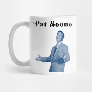 Pat Boone Mug